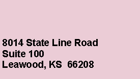 Text Box: 8014 State Line RoadSuite 100Leawood, KS  66208